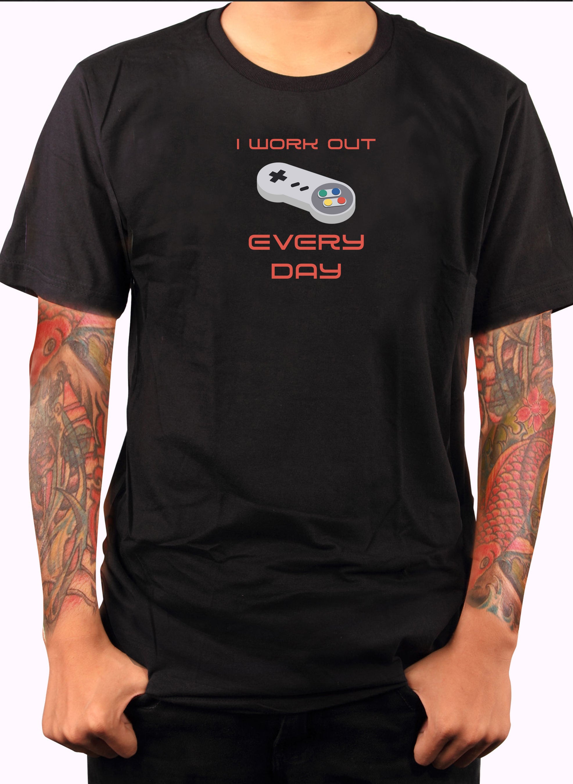 I Workout Every Day T-Shirt