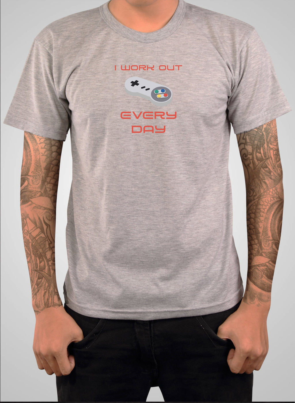 I Workout Every Day T-Shirt