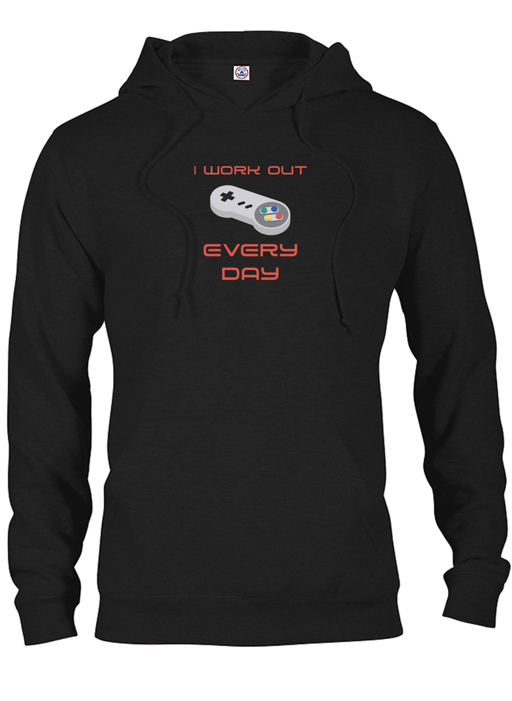 I Workout Every Day T-Shirt