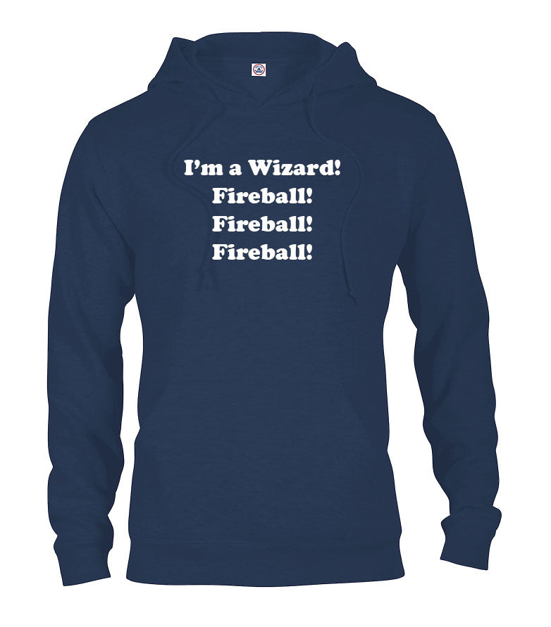 I'm a Wizard! Fireball! Fireball! Fireball! T-Shirt