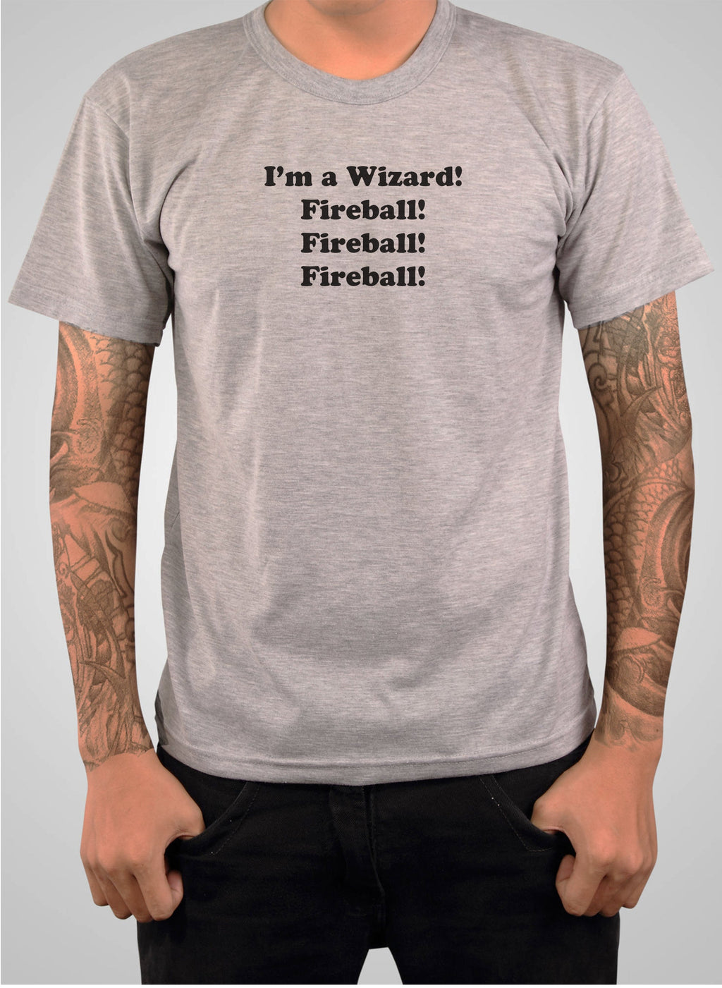 I'm a Wizard! Fireball! Fireball! Fireball! T-Shirt