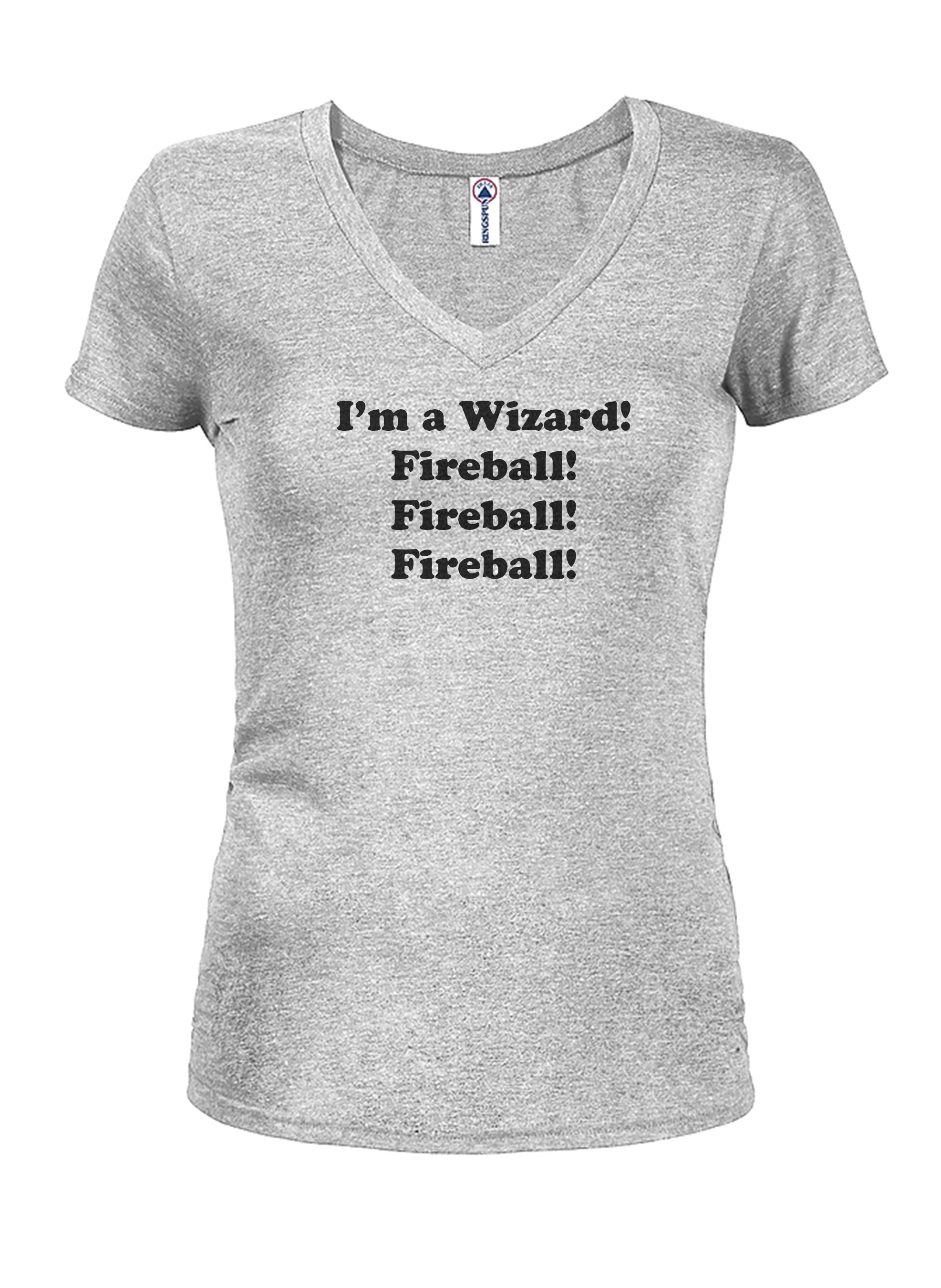 I'm a Wizard! Fireball! Fireball! Fireball! T-Shirt