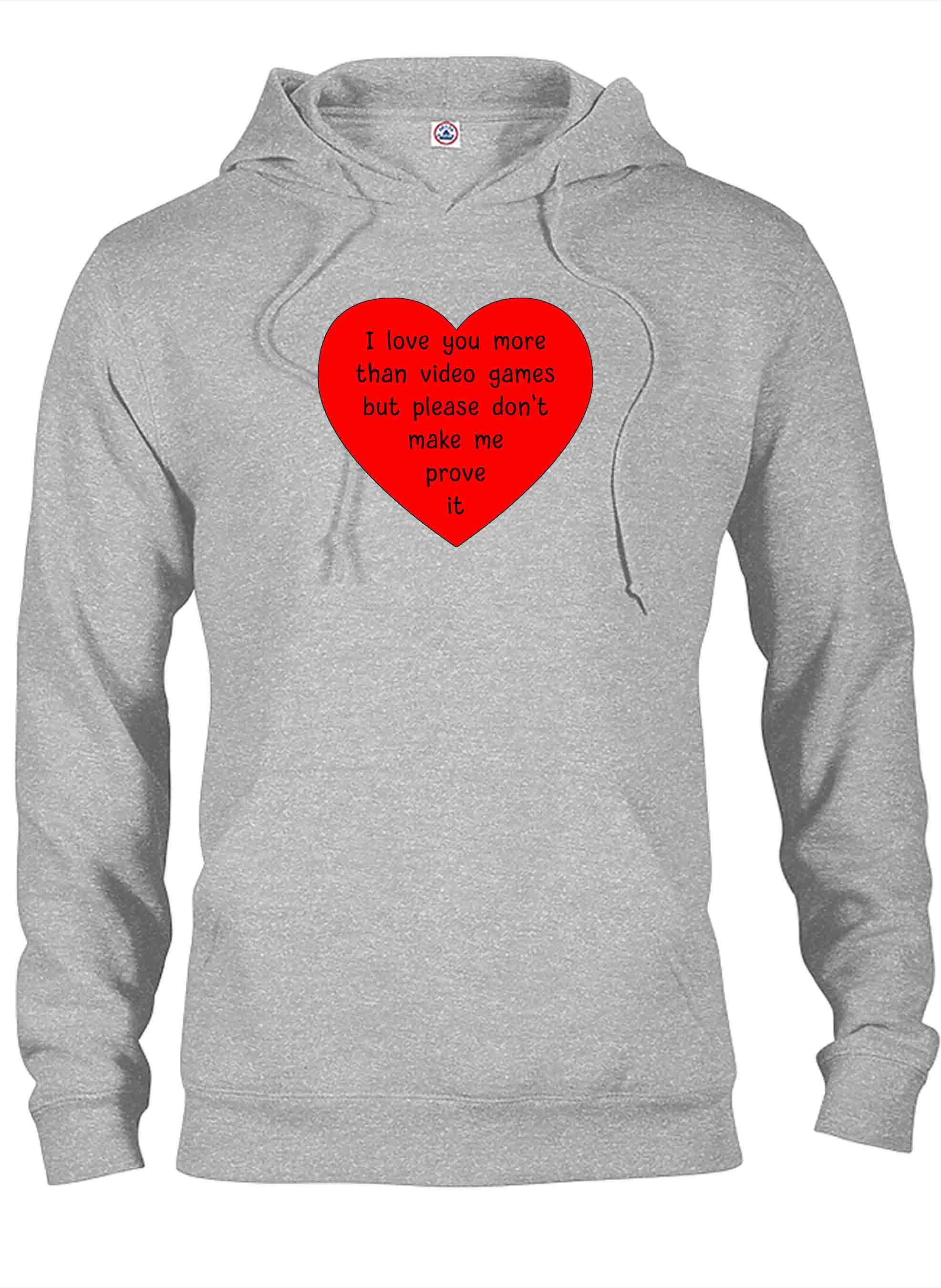 I love you more than video games T-Shirt