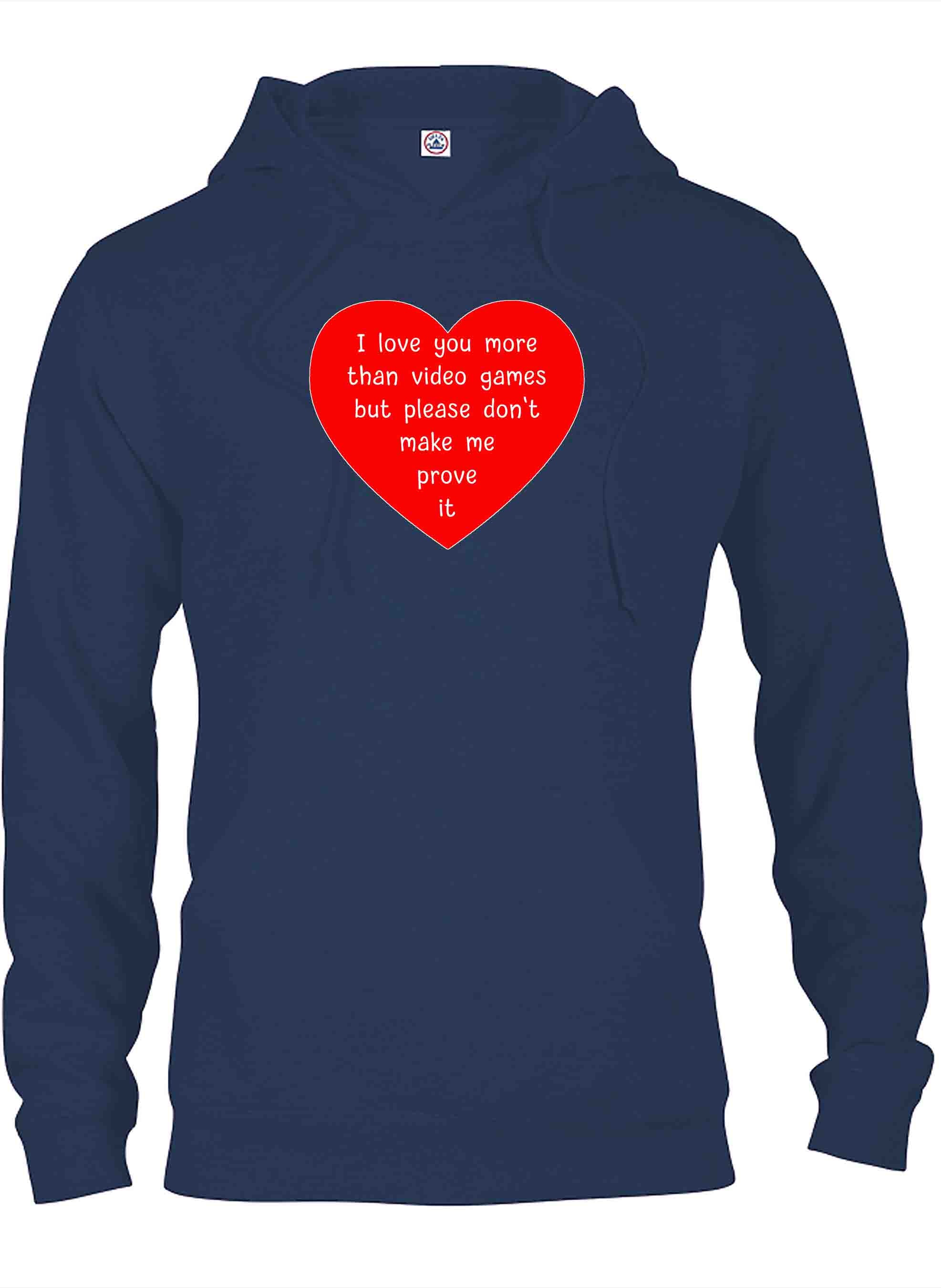 I love you more than video games T-Shirt