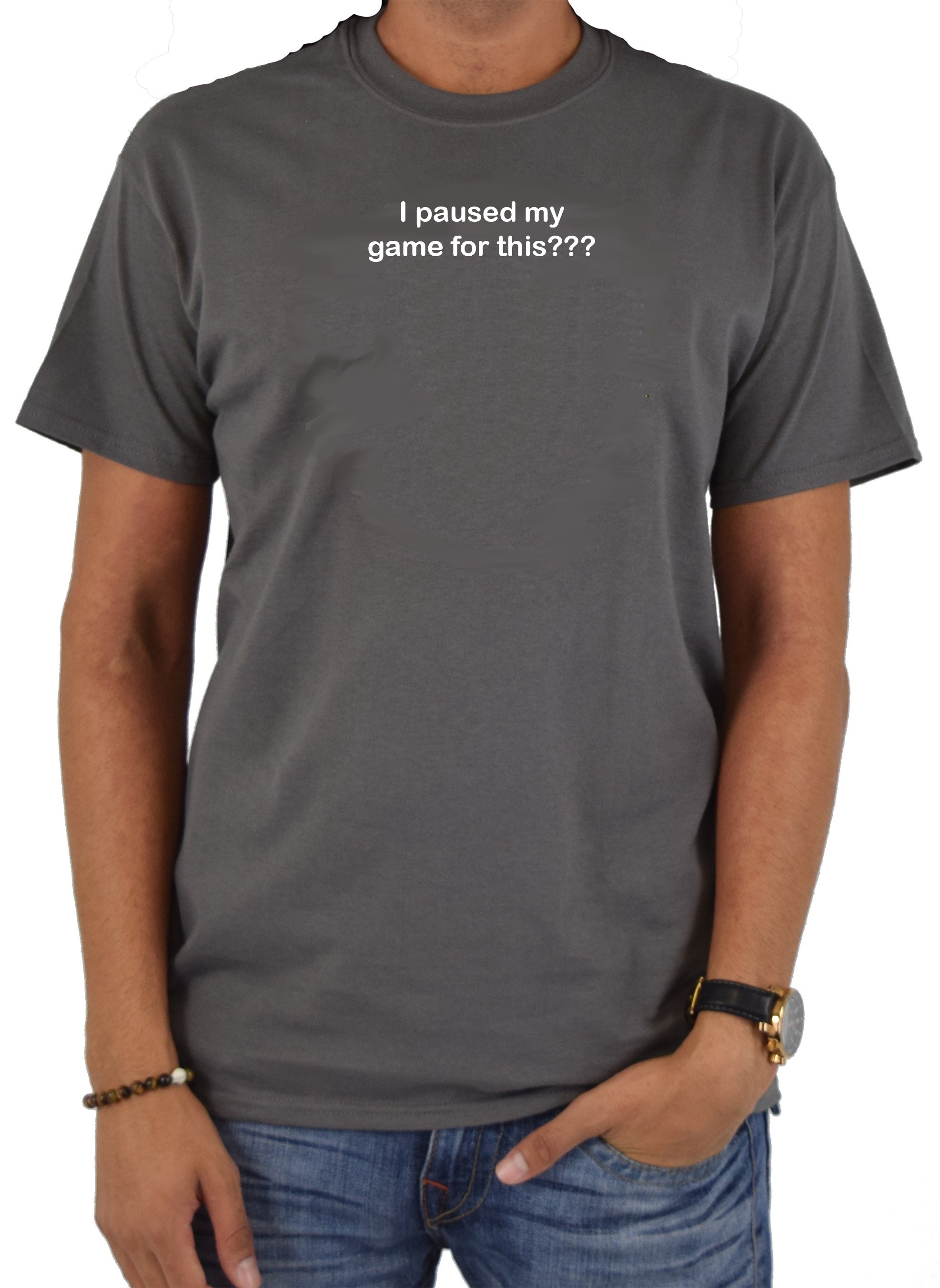 I paused my game for this??? T-Shirt